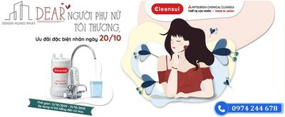 MÁY LỌC NƯỚC CLEANSUI ƯU ĐÃI ĐẶC BIỆT NGÀY PHỤ NỮ VIỆT NAM 20/10